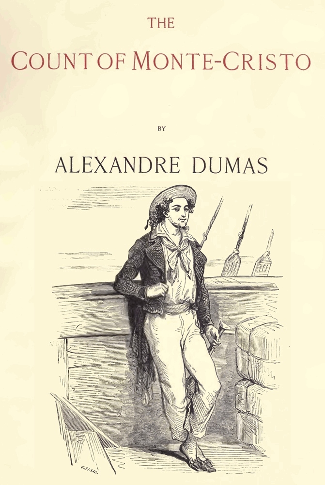 The Count of Monte Cristo - Alexandre Dumas